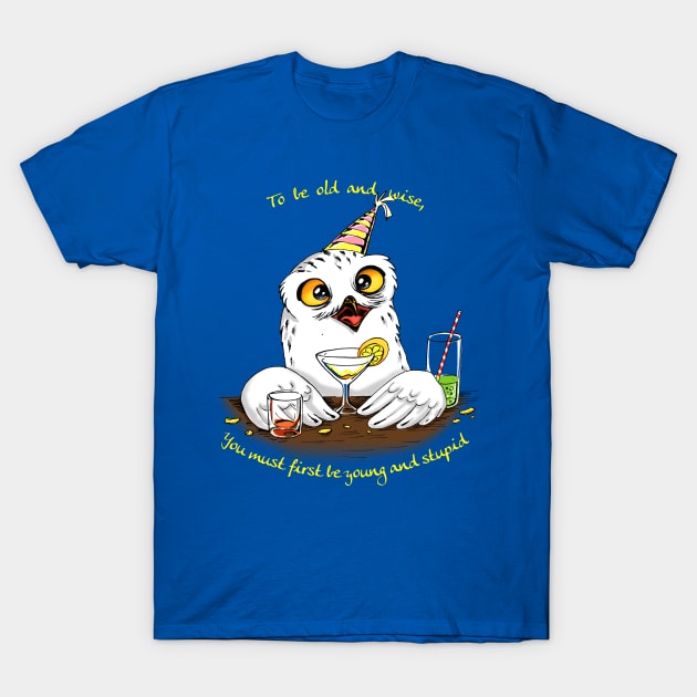 To be old and wise Owl T-Shirt by Redilion